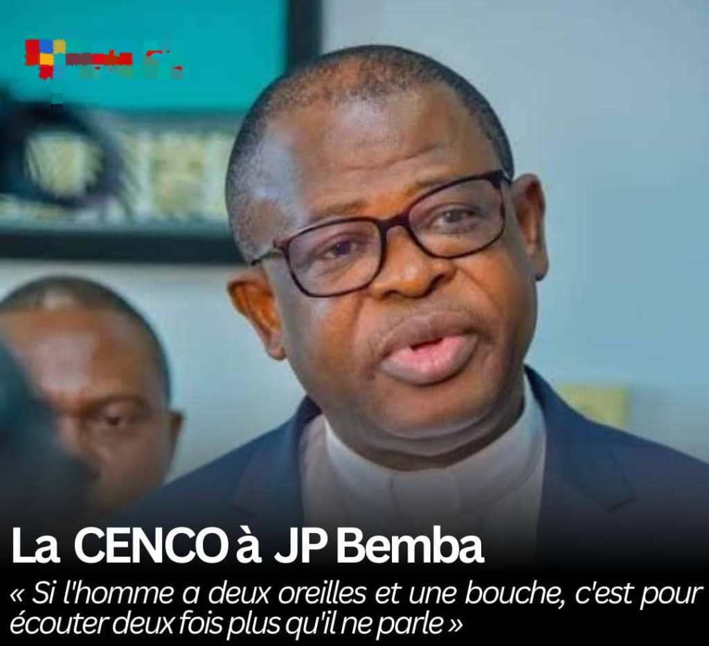 RDC/ La CENCO réagit aux propos de Jean-Pierre Bemba: « Aussi faut-il rappeler qu&rsquo;aimer quelqu&rsquo;un ne signifie pas applaudir même ses&nbsp;erreurs»