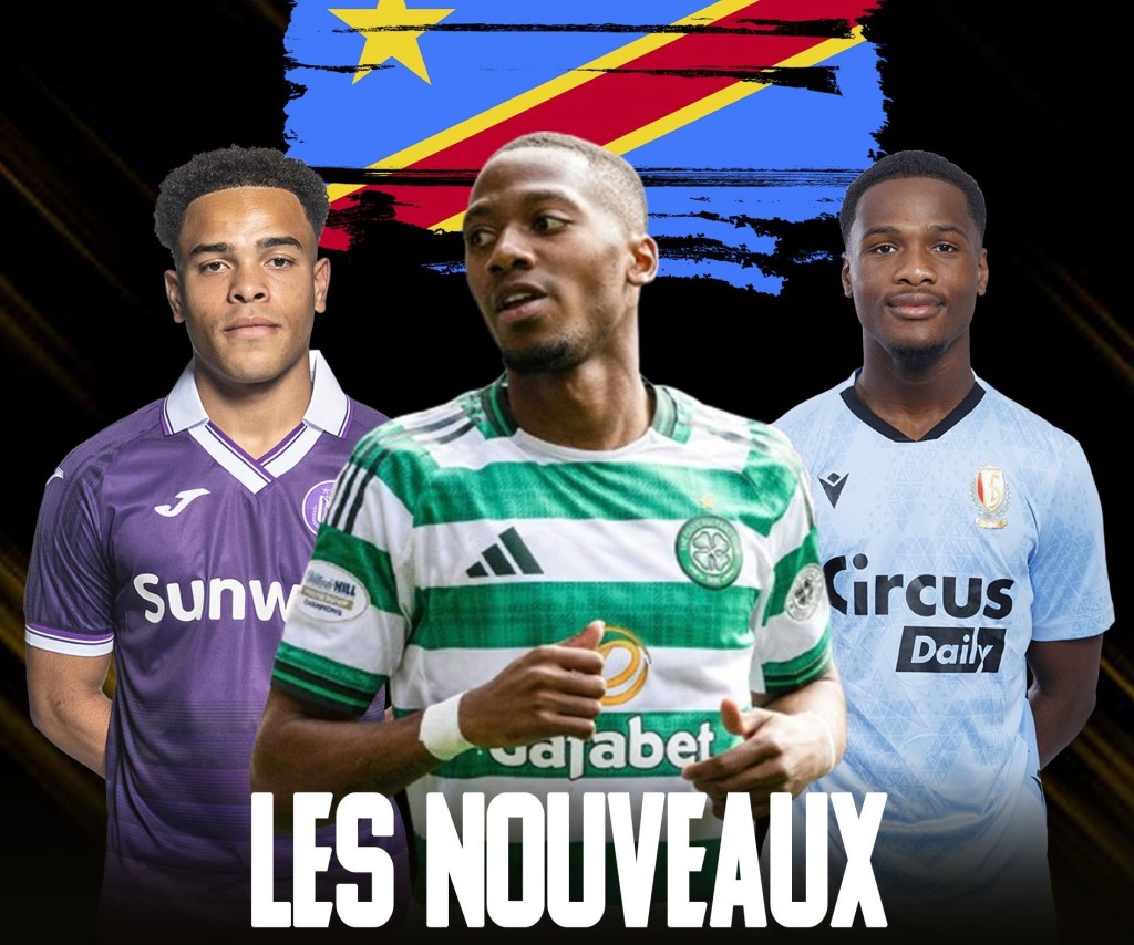 RDC : 25 Léopards convoqués pour le barrage crucial face au Cameroun: 3 nouveaux renforts&nbsp; dans la tanière&nbsp;congolaise